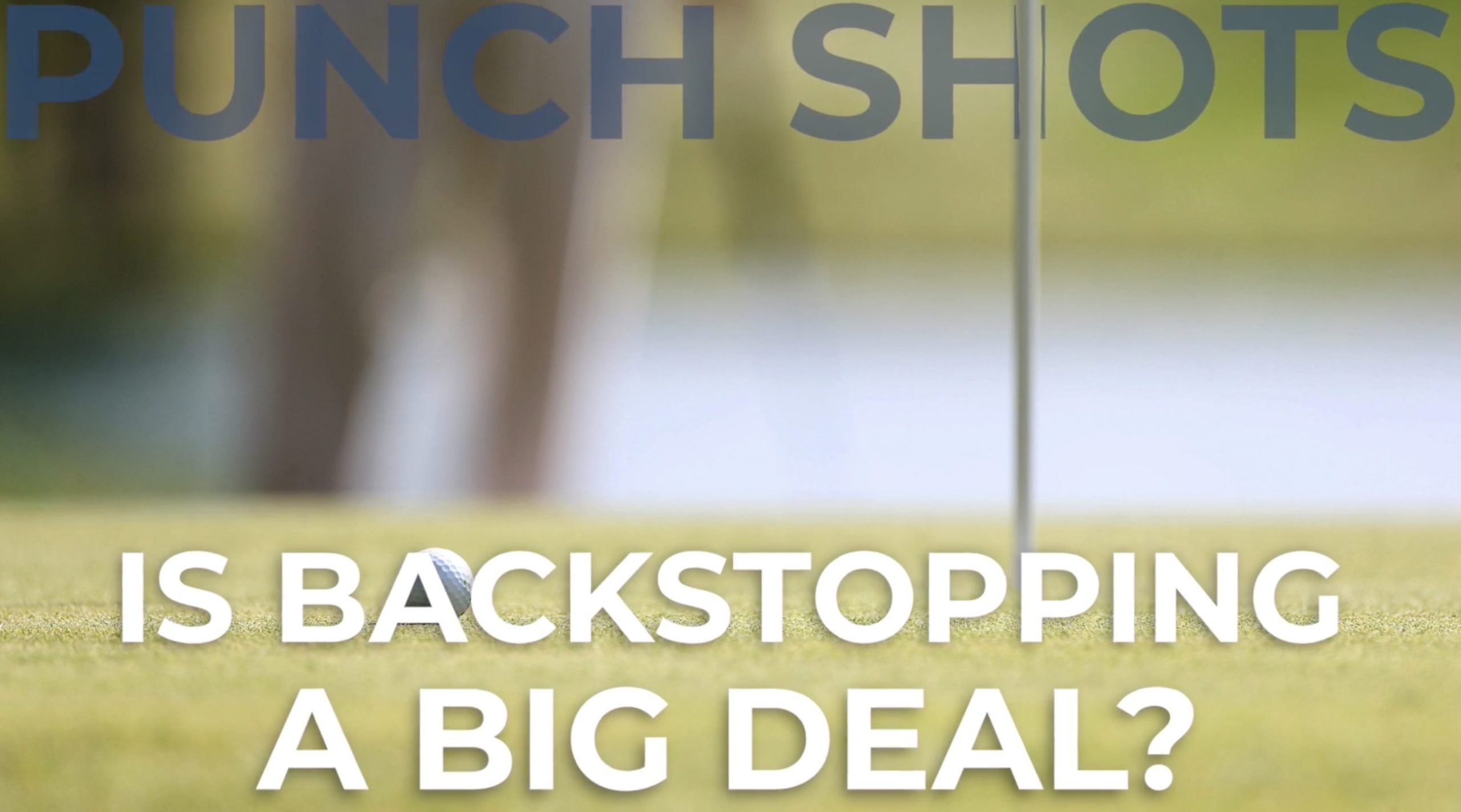 Is Backstopping A Big Deal?