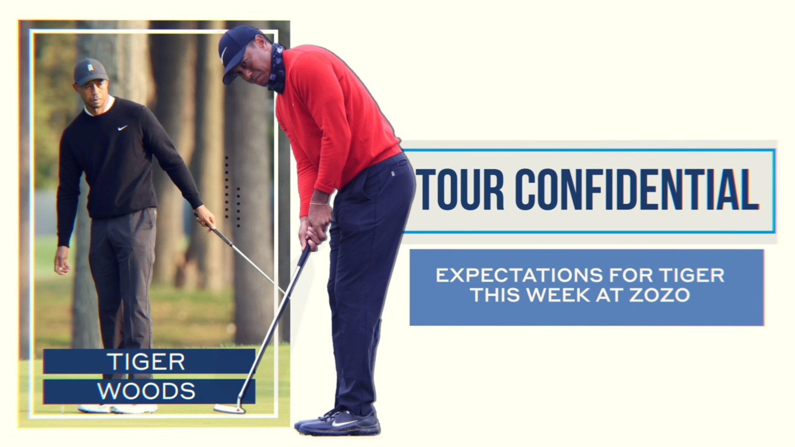 Tour Confidential: Expectations for Tiger Woods at the Zozo