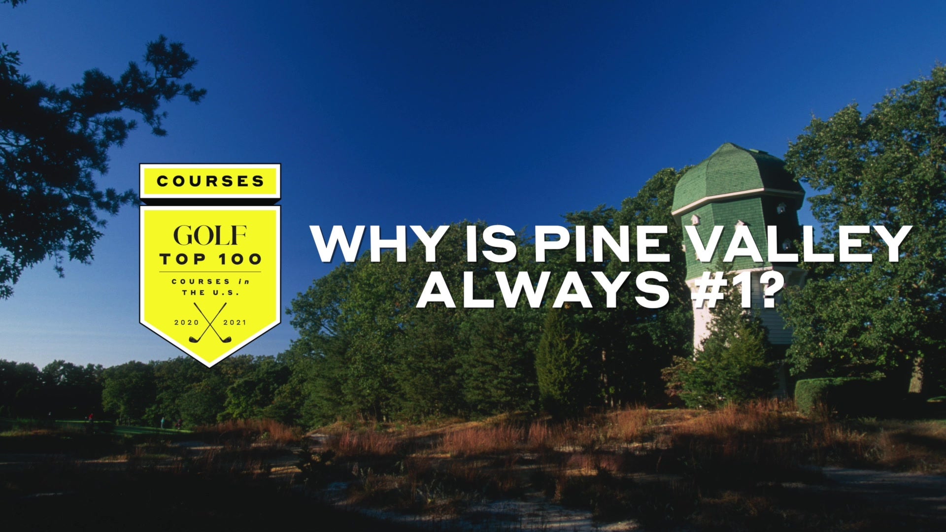 Why is Pine Valley always #1?
