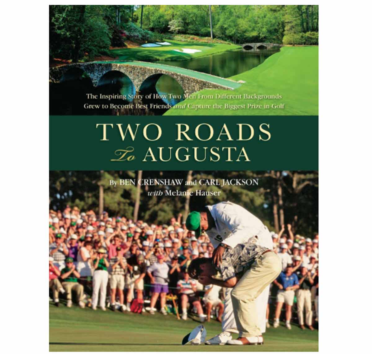 Two roads to Augusta book.