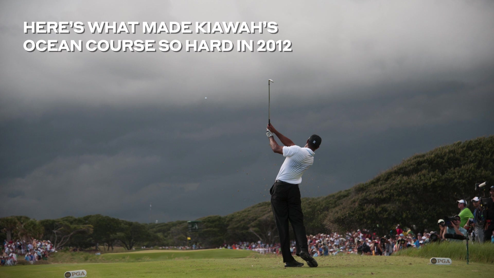Here's what made Kiawah's Ocean Course so hard in 2012