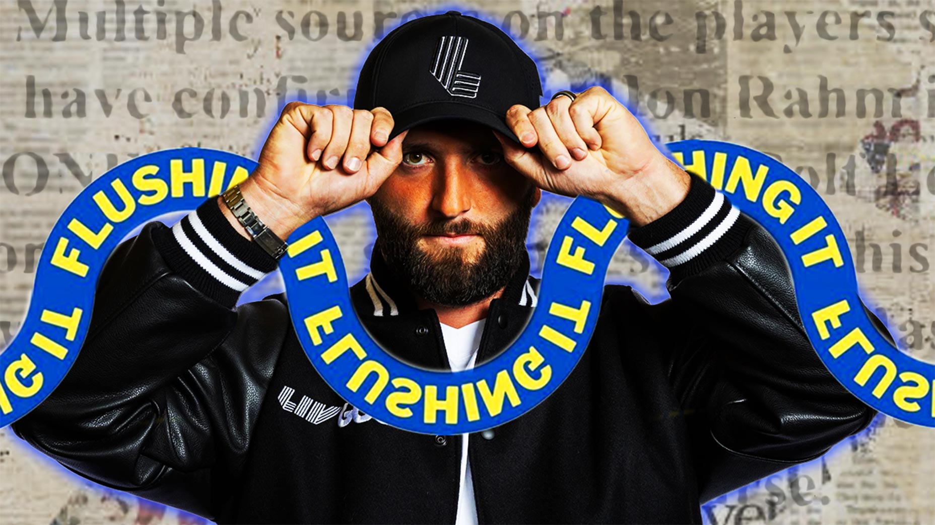 jon rahm holds brim of liv hat with flushing it logo