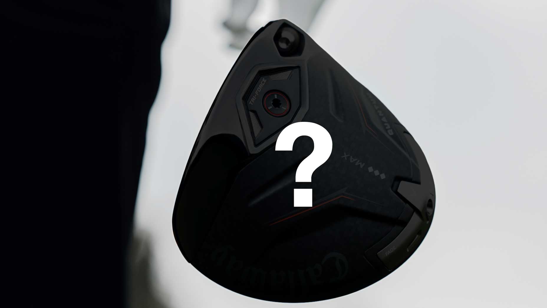 Callaway Qauntum TD Max driver.